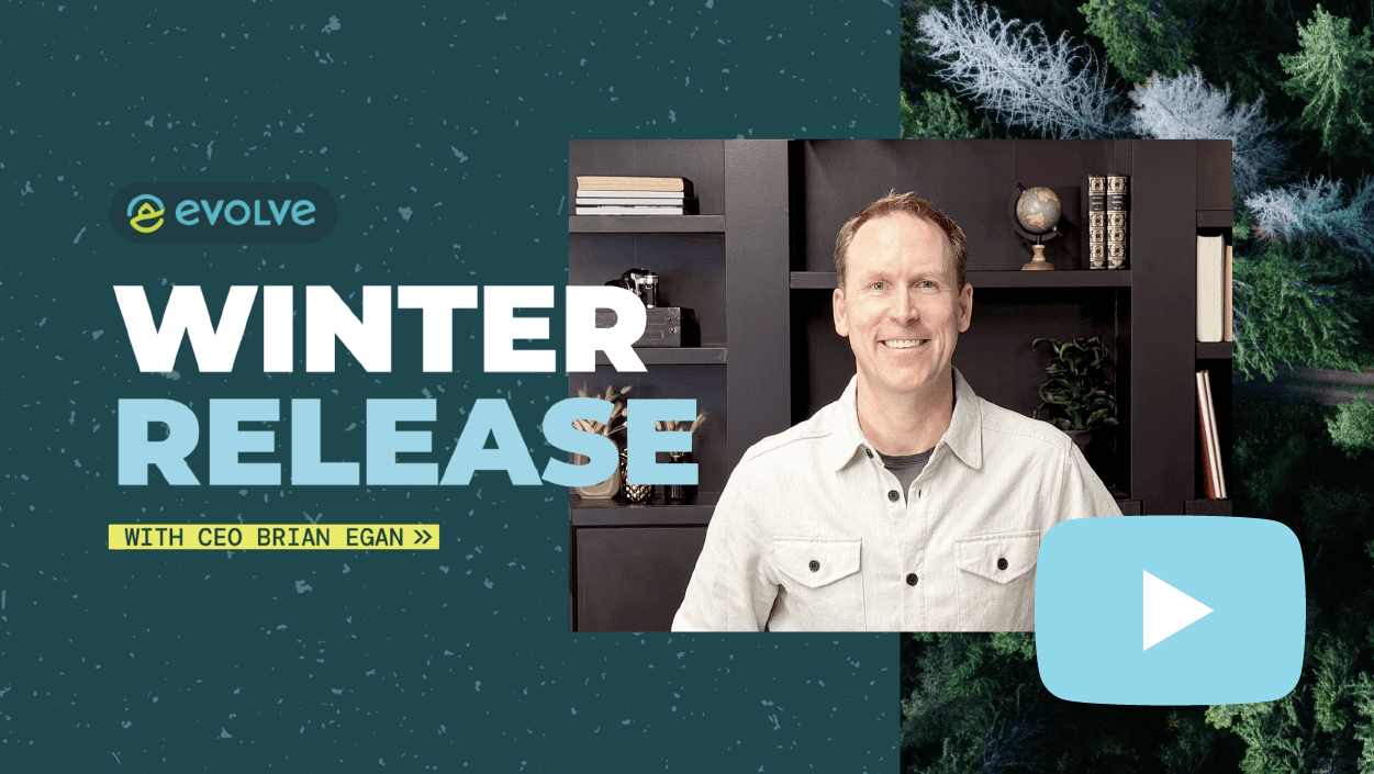 What’s New for Evolve Owners: 2025 Winter Release